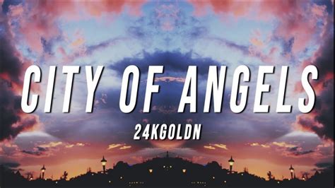 city of angels 24k golden.